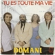 Domani - Tu Es Toute Ma Vie